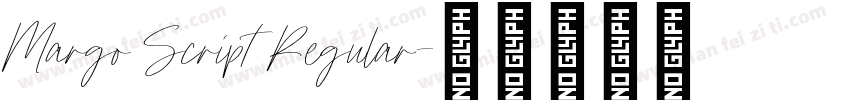 Margo Script Regular字体转换